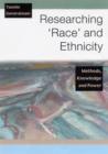 Image for Researching &#39;race&#39; and ethnicity