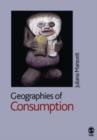 Image for Geographies of Consumption