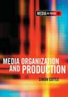 Image for Media organisations and production