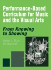 Image for Performance-Based Curriculum for Music and the Visual Arts