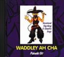 Image for Waddley Ah Cha Song-Stretching Activities for Children s Favorite Tunes