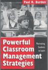 Image for Powerful Classroom Management Strategies Motivating Students to Learn