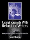 Image for Using Journals with Reluctant Writers Building Portfolios for Middle and High School Students : Building Portfolios for Middle and High School Students