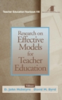 Image for Research on Effective Models for Teacher Education : Teacher Education Yearbook VIII