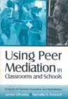 Image for Using Peer Mediation in Classrooms and Schools