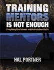Image for Training Mentors Is Not Enough