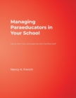 Image for Managing Paraeducators in Your School