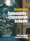 Image for Developing community-empowered schools