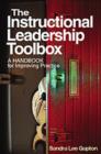 Image for The Instructional Leadership Toolbox : A Handbook for Improving Practice