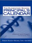 Image for Elementary School Principal&#39;s Calendar : A Month-by-Month Planner for the School Year