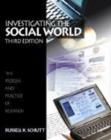 Image for Investigating the Social World : The Process and Practice of Research