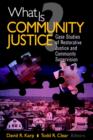 Image for What is Community Justice?