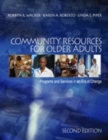 Image for Community Resources for Older Adults : Programs and Services in an Era of Change