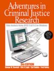 Image for Adventures in Criminal Justice Research