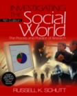 Image for Investigating the social world  : the process and practice of research with SPSS student version