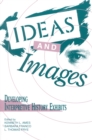 Image for Ideas and Images : Developing Interpretive History Exhibits