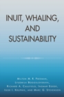 Image for Inuit, Whaling, and Sustainability