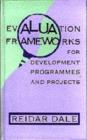 Image for Evaluation frameworks for development programmes and projects