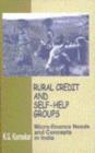 Image for Rural credit and self-help groups  : micro finance needs and concepts in India