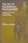 Image for The Art of Facilitating Participation