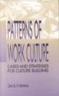 Image for Patterns of Work Culture : Cases and Strategies for Culture Building