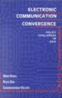 Image for Electronic communication convergence  : policy challenges in Asia