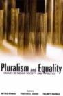 Image for Pluralism and Equality : Values in Indian Society and Politics