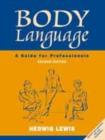 Image for Body Language : A Guide for Professionals