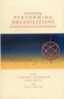 Image for Creating Performing Organizations : International Perspectives for Indian Management