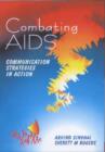 Image for Combating AIDS  : communication strategies in action