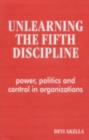 Image for Unlearning the Fifth Discipline