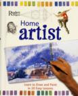 Image for Home artist  : learn to draw and paint in 20 easy lessons