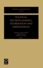 Image for Political Decision-Making, Deliberation and Participation