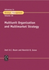 Image for Multiunit organization and multimarket strategy
