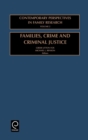 Image for Families, Crime and Criminal Justice