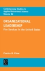 Image for Organizational leadership  : fire services in the United States