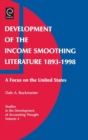 Image for Development of the Income Smoothing Literature, 1893-1998