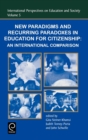 Image for New paradigms and recurring paradoxes in education for citizenship  : an international comparison