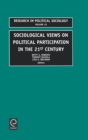 Image for Sociological Views on Political Participation in the 21st Century