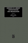 Image for Advances in library administration and organizationVol. 19