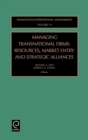 Image for Managing transnational firms  : resources, market entry and strategic alliances
