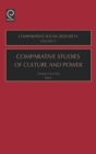 Image for Comparative studies of culture and power