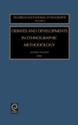 Image for Debates and Developments in Ethonographic Methodology