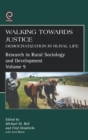 Image for Walking towards justice  : democratization in rural life