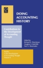 Image for Doing accounting history  : contributions to the development of accounting thought