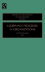 Image for Legitimacy Processes in Organizations