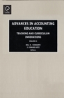 Image for Advances in accounting education  : teaching and curriculum innovationsVol. 5