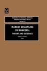 Image for Market discipline in banking  : theory and evidence