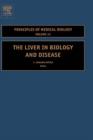 Image for The liver in biology and disease : Volume 15