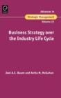 Image for Business Strategy over the Industry Lifecycle